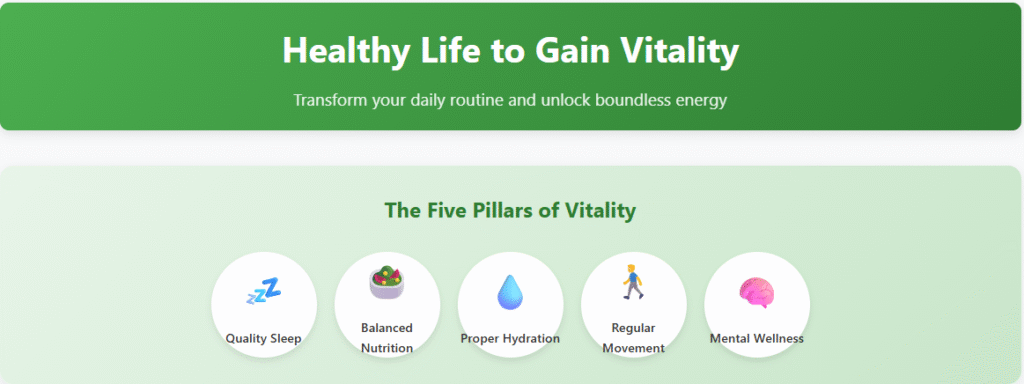Healthy Life to Gain Vitality