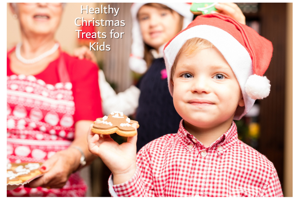 Healthy Christmas Treats for Kids